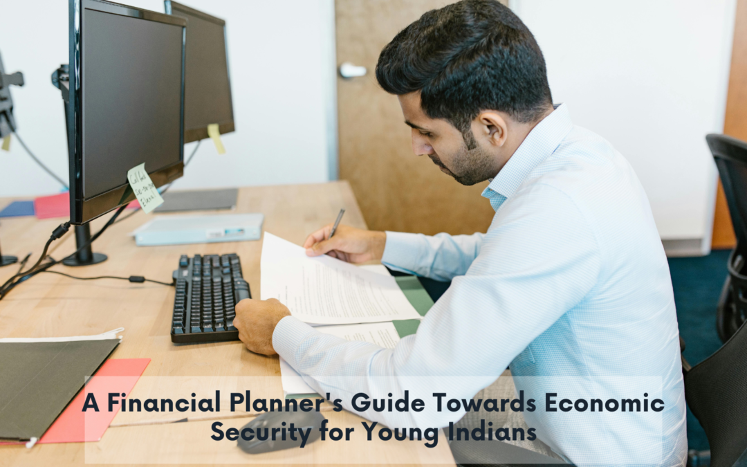 A Financial Planner’s Guide to Building a Strong Financial Foundation for Young Professionals in India